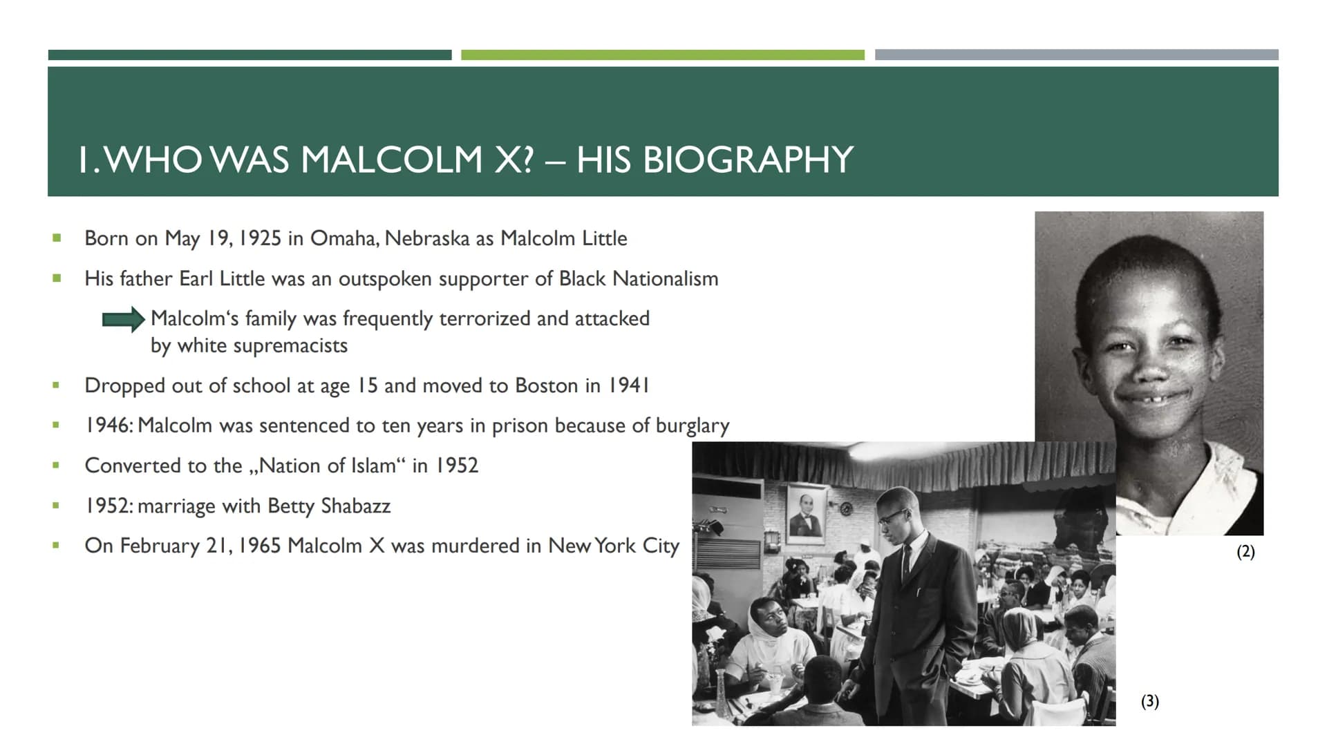 MALCOLM X
CIVIL RIGHTS ACTIVIST AND REVOLUTIONARY STRUCTURE OF THE PRESENTATION
1. Who was Malcolm X? - his biography
2. Malcolm X's contrib