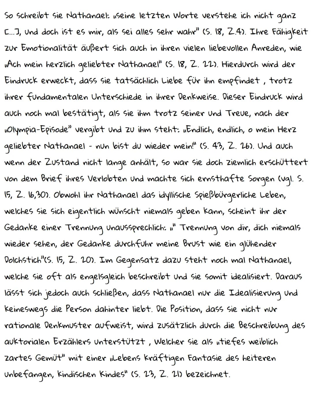 Charakterisierung Clara Der Sandmann
:
Durch die Verlobung zum Protagonisten Nathanael, ist die Figur Clara
aus der Novelle, Der Sandmann", 