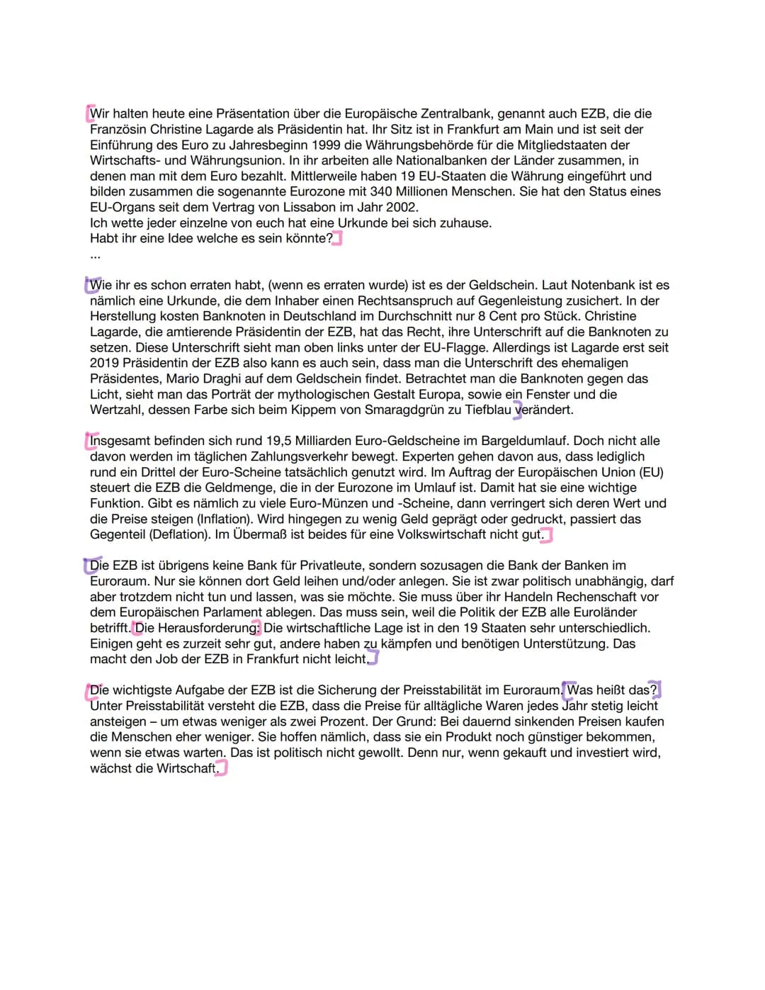 Wir halten heute eine Präsentation über die Europäische Zentralbank, genannt auch EZB, die die
Französin Christine Lagarde als Präsidentin h
