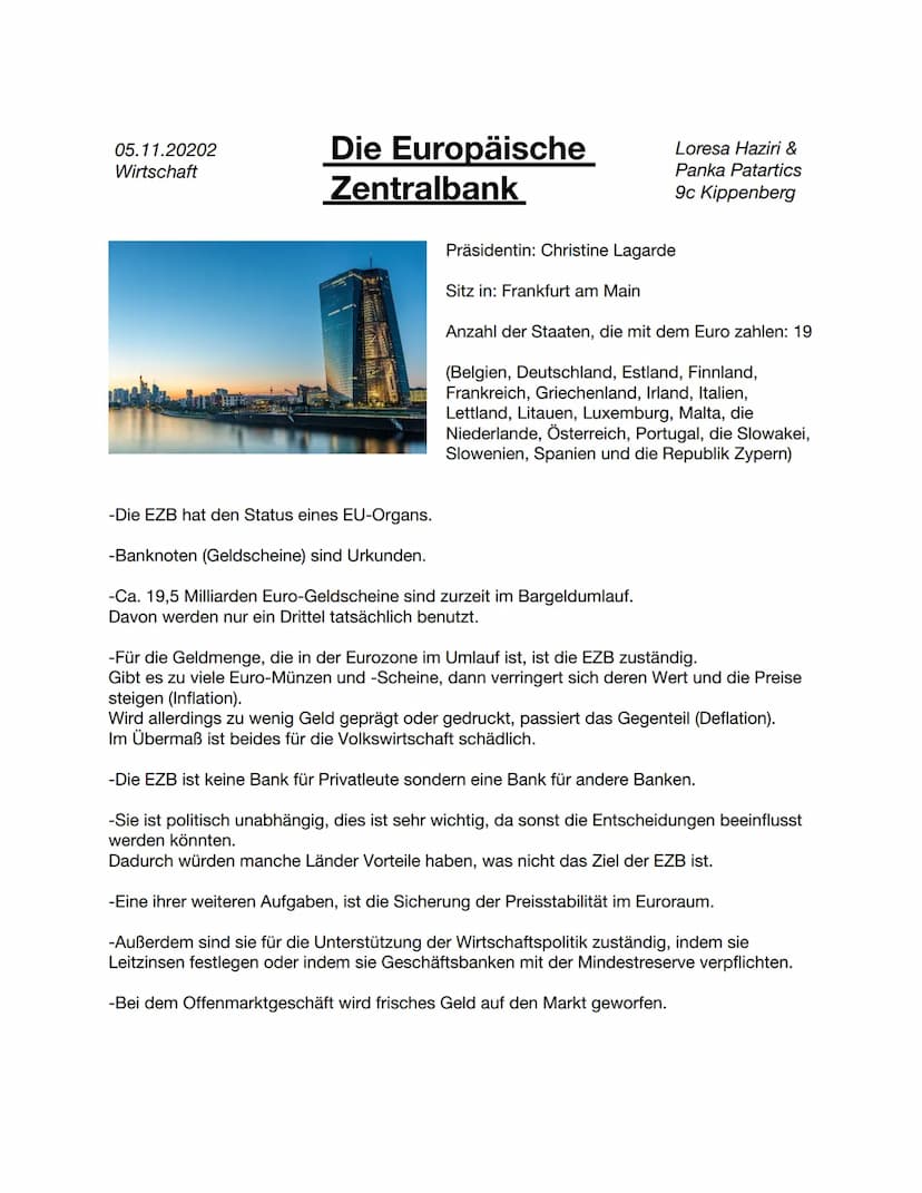 Wir halten heute eine Präsentation über die Europäische Zentralbank, genannt auch EZB, die die
Französin Christine Lagarde als Präsidentin h