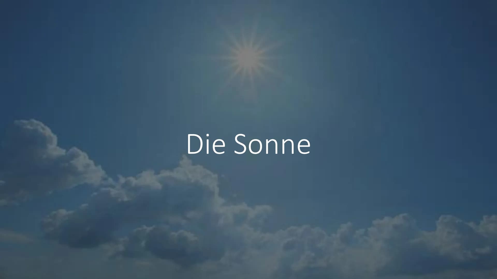 Die Sonne Gliederung
Allgemeine Infos
• Aufbau
●
●
• Bedeutung für das Sonnensystem
• Bedeutung für die Erde
●
• Leuchtkraft
Sonnenstrahlung
