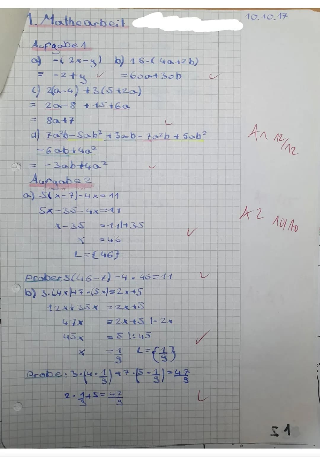 1. Klassenarbeit Mathematik
Gruppe B
Erlaubte Hilfsmittel: Füller/Kugelschreiber, Geodreieck, Lineal, Taschenrechner
Aufgabe 1: Vereinfache 