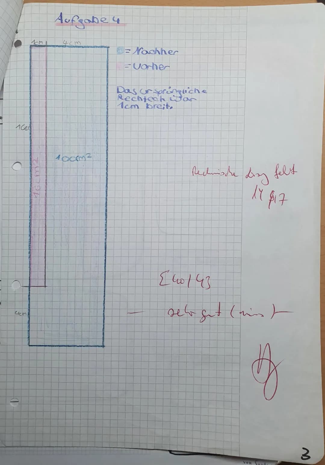 1. Klassenarbeit Mathematik
Gruppe B
Erlaubte Hilfsmittel: Füller/Kugelschreiber, Geodreieck, Lineal, Taschenrechner
Aufgabe 1: Vereinfache 