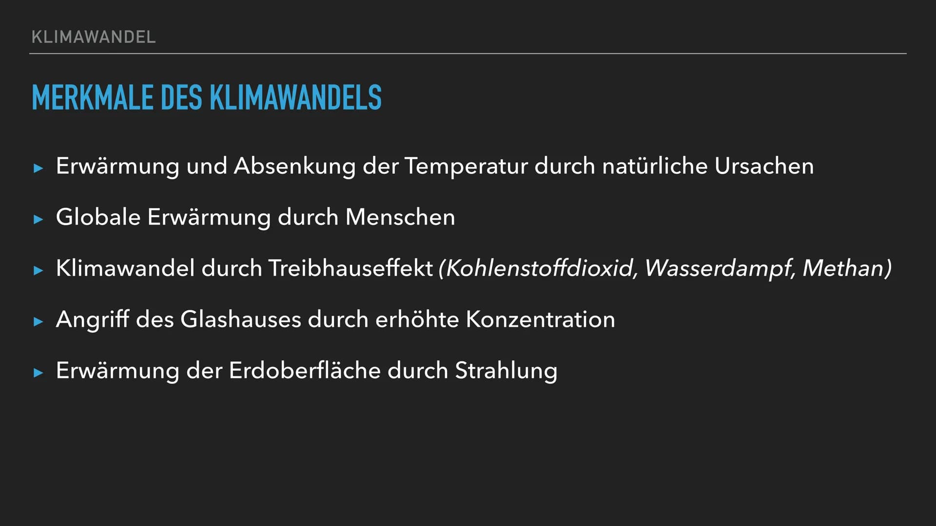 KLIMAWANDEL
WISSAM AZDOUD 08.04.2021GK 13/2 INHALTSVERZEICHNIS
▸ Definitionen, Allgemeines
▸ Merkmale des Klimawandels
► Natürliche Klimaver