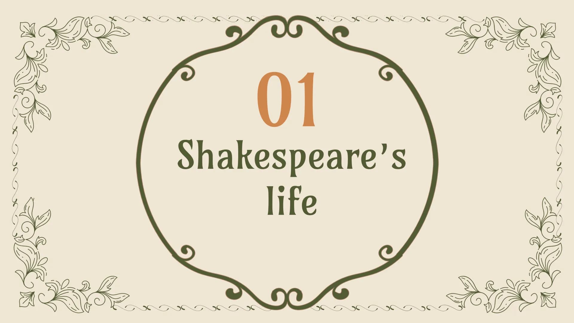 WILLIAM
SHAKESPEARE
1564-1616 TABLE OF CONTENTS
01 Shakespeare's life
02
His works
Sonnets, tragedies, comedies,
history plays and their
cha