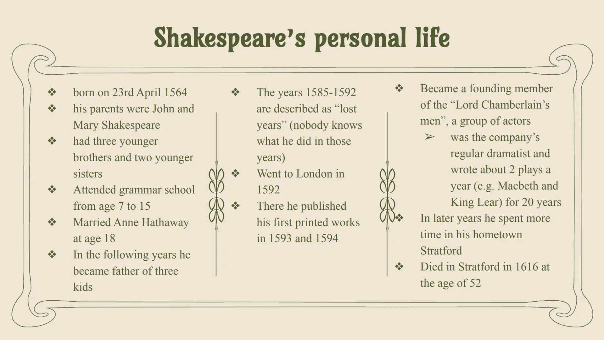 WILLIAM
SHAKESPEARE
1564-1616 TABLE OF CONTENTS
01 Shakespeare's life
02
His works
Sonnets, tragedies, comedies,
history plays and their
cha