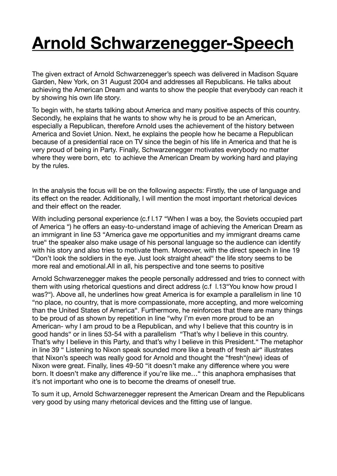 Arnold Schwarzenegger-Speech
The given extract of Arnold Schwarzenegger's speech was delivered in Madison Square
Garden, New York, on 31 Aug