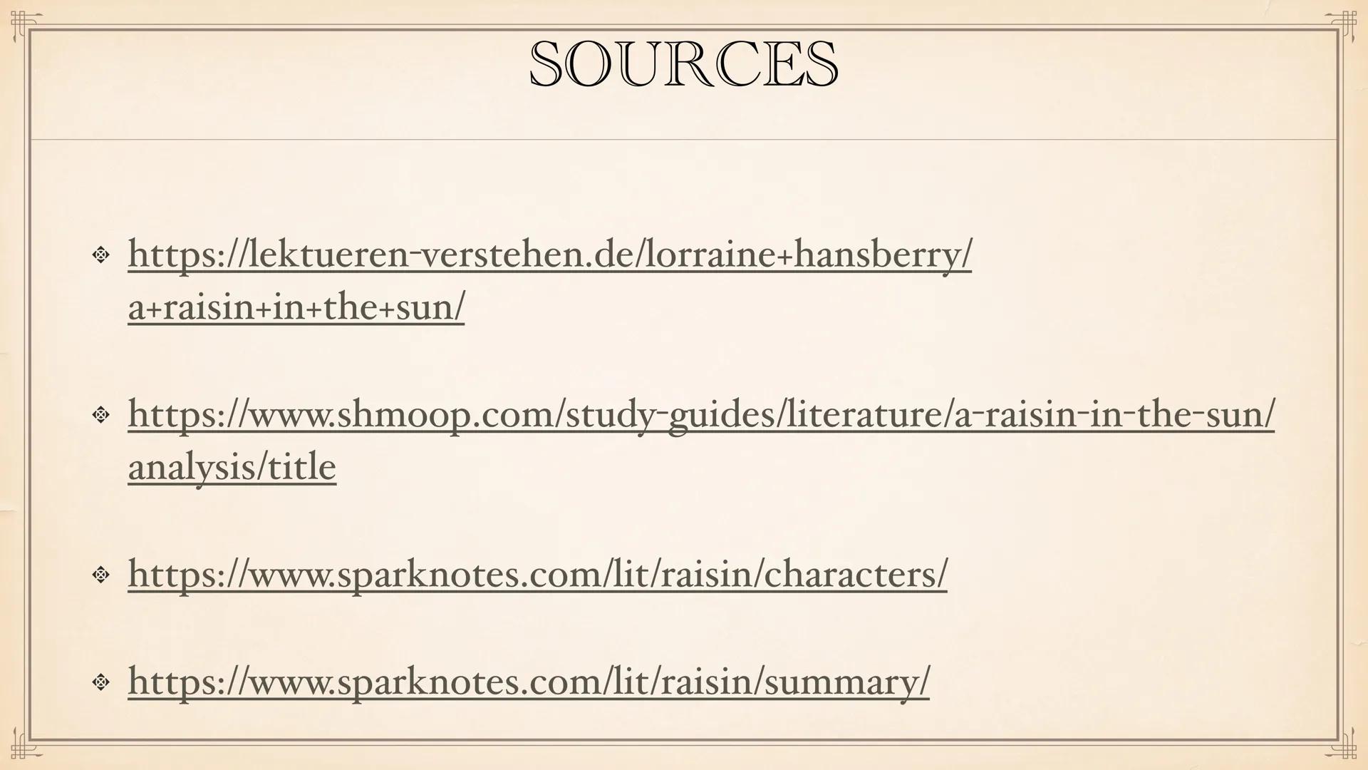 A Raisin in the sun #F
TABLE OF CONTENTS
General informations
→ Lorraine Hansberry
→ Historical context
About the title
→ Structure
→ Summar