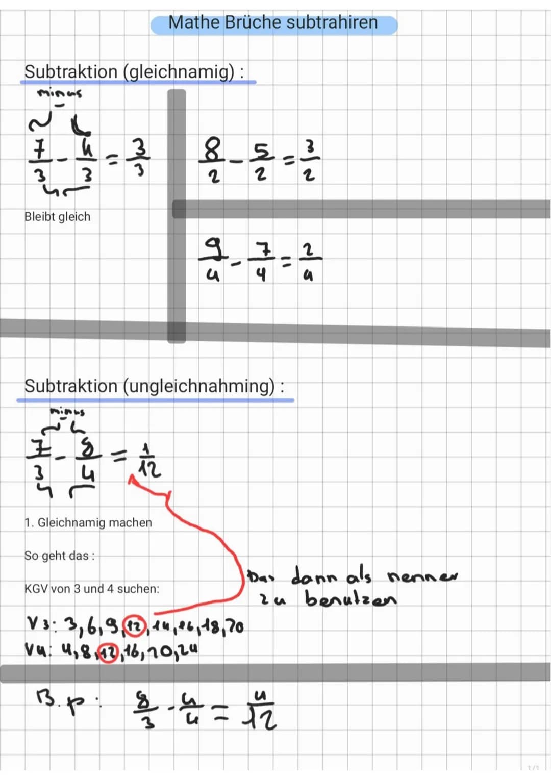 Subtraktion (gleichnamig) :
paign tas
2
7
크-푸스를
곡 욜-돌=를
3
8
3
3 3
2
Bleibt gleich
도리
3
Subtraktion (ungleichnahming) :
ㄴ
8
스
Mathe Brüche su