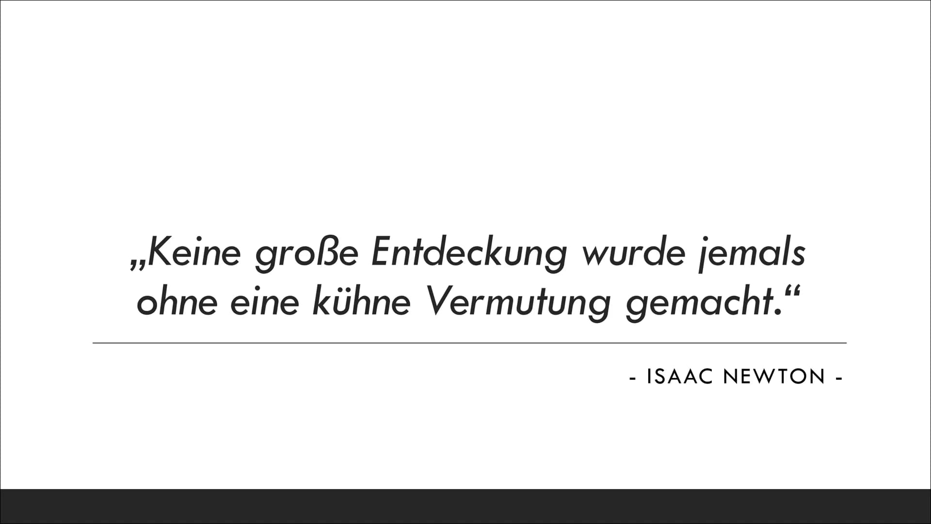 Isaac Newton
PRÄSENTATION VON HELENE DOLGENER
https://tse4.mm.bing.net/th?id=OIP.dTg aJBxt8cuEUrarTwaugHaEK&pid=Api ,,Was wir wissen, ist ei