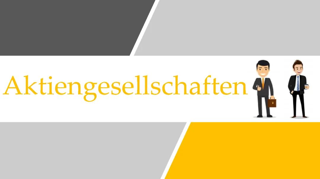 Aktiengesellschaft einfach erklärt: Alles über Gründung, Beispiele und Vor- und Nachteile für Schüler