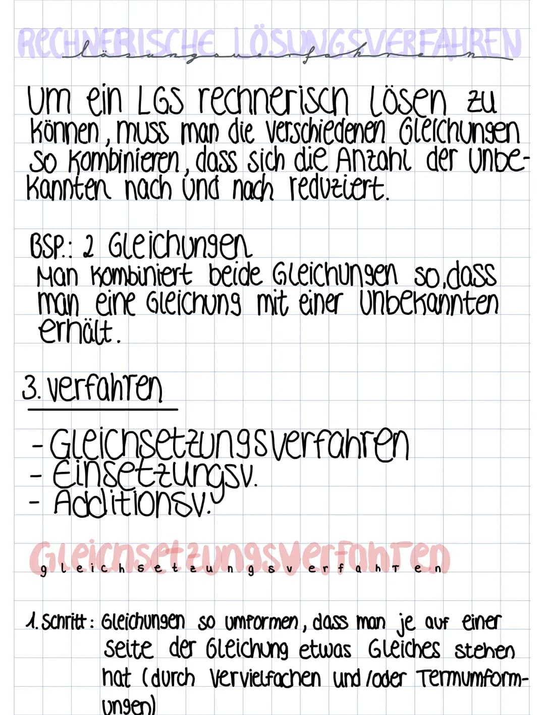 RECHNERISCHE LÖSL, 16 VERFAHREN
Um ein LGS rechnerisch lösen zu
können, muss man die verschiedenen Gleichungen
So kombinieren, dass sich die