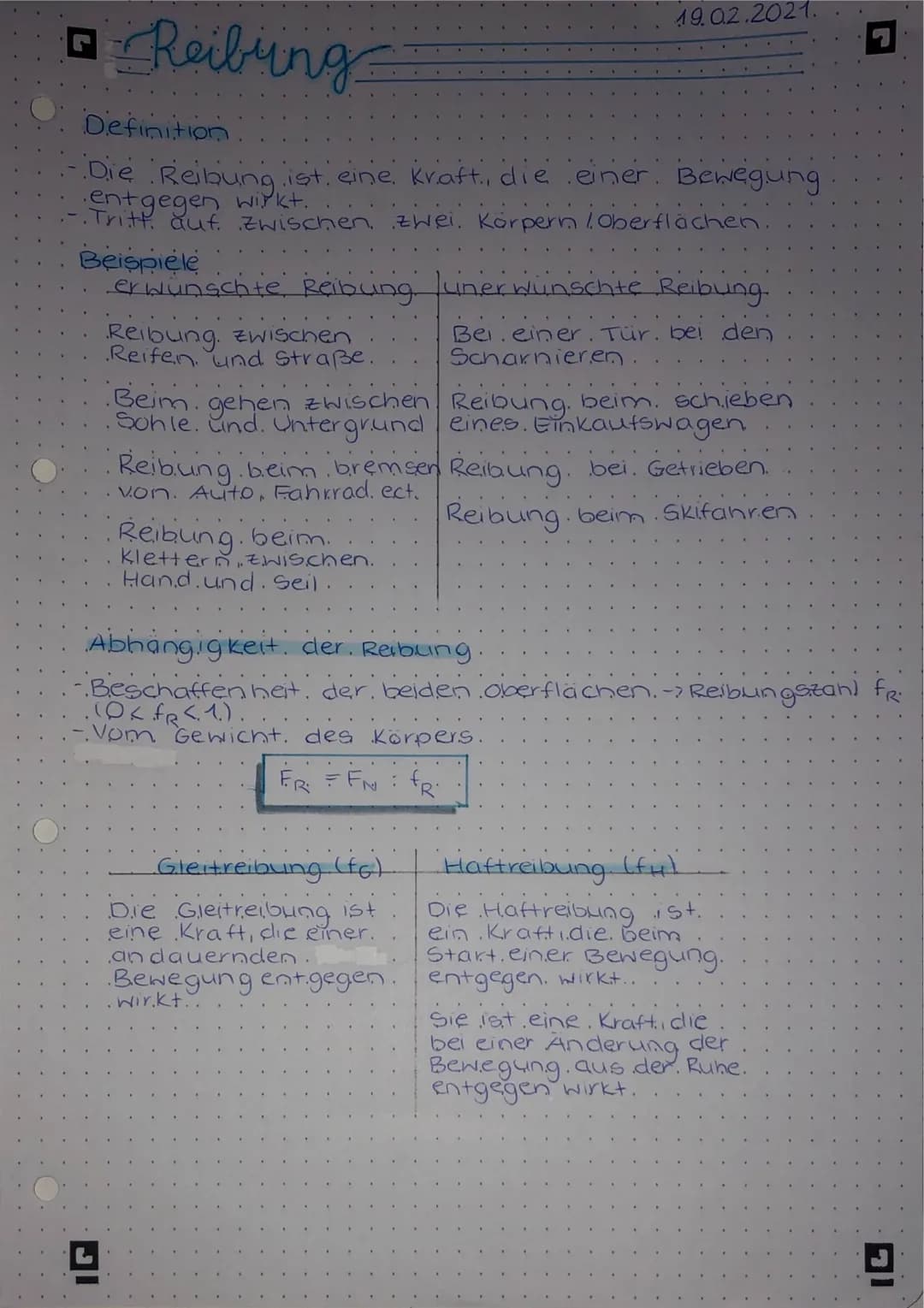 □ Reibung
IG
Definition.
- Die Reibung ist eine kraft, die einer Bewegung
∙entgegen wirkt.
. Tritt. auf. Zwischen zwei Körpern / Oberflächen