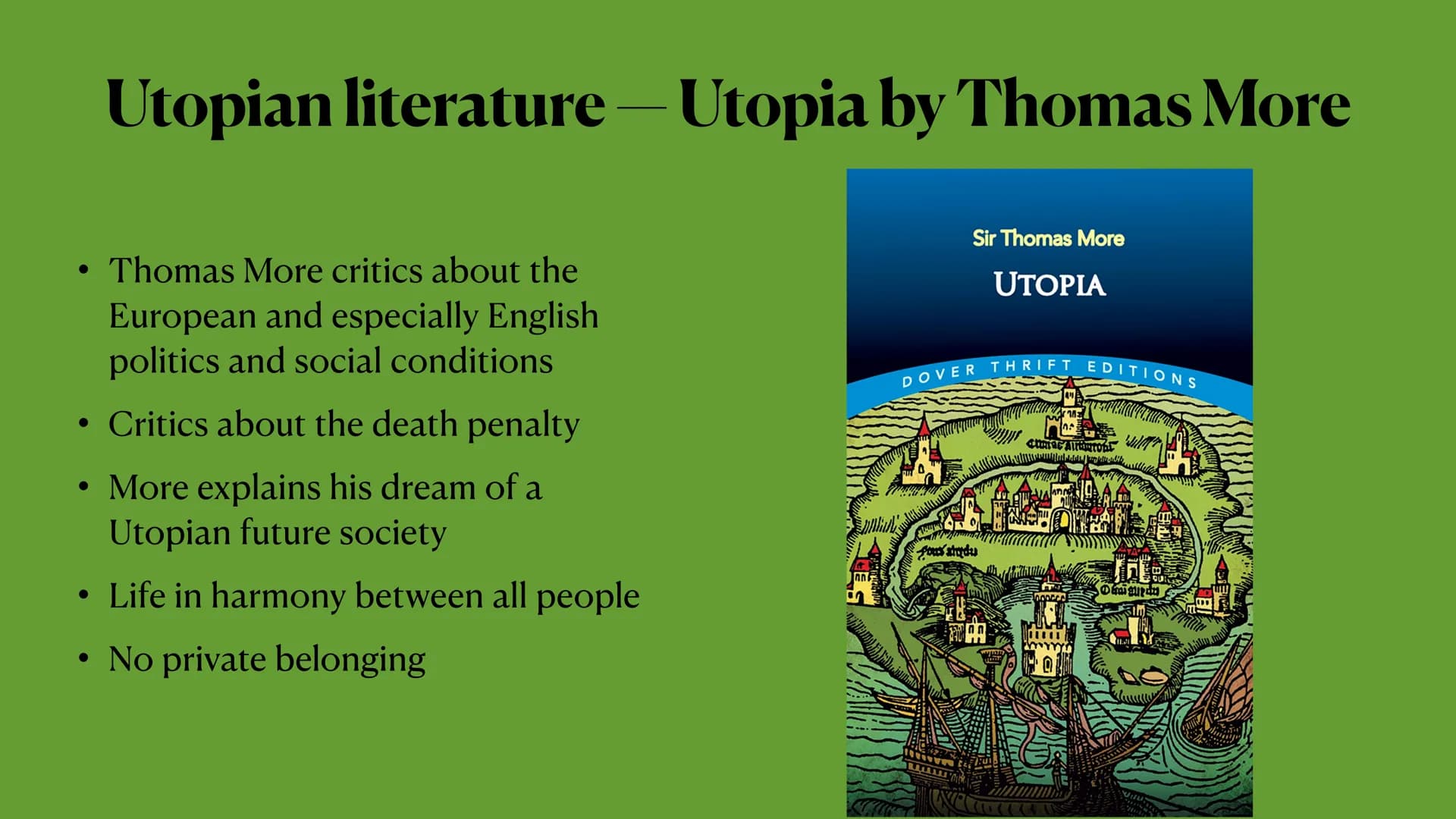 Utopia and Dystopia ●
Definition Utopia
Definition Dystopia
Features of Utopia
• Features of Dystopia
Examples of Utopia and Dystopia in
• M