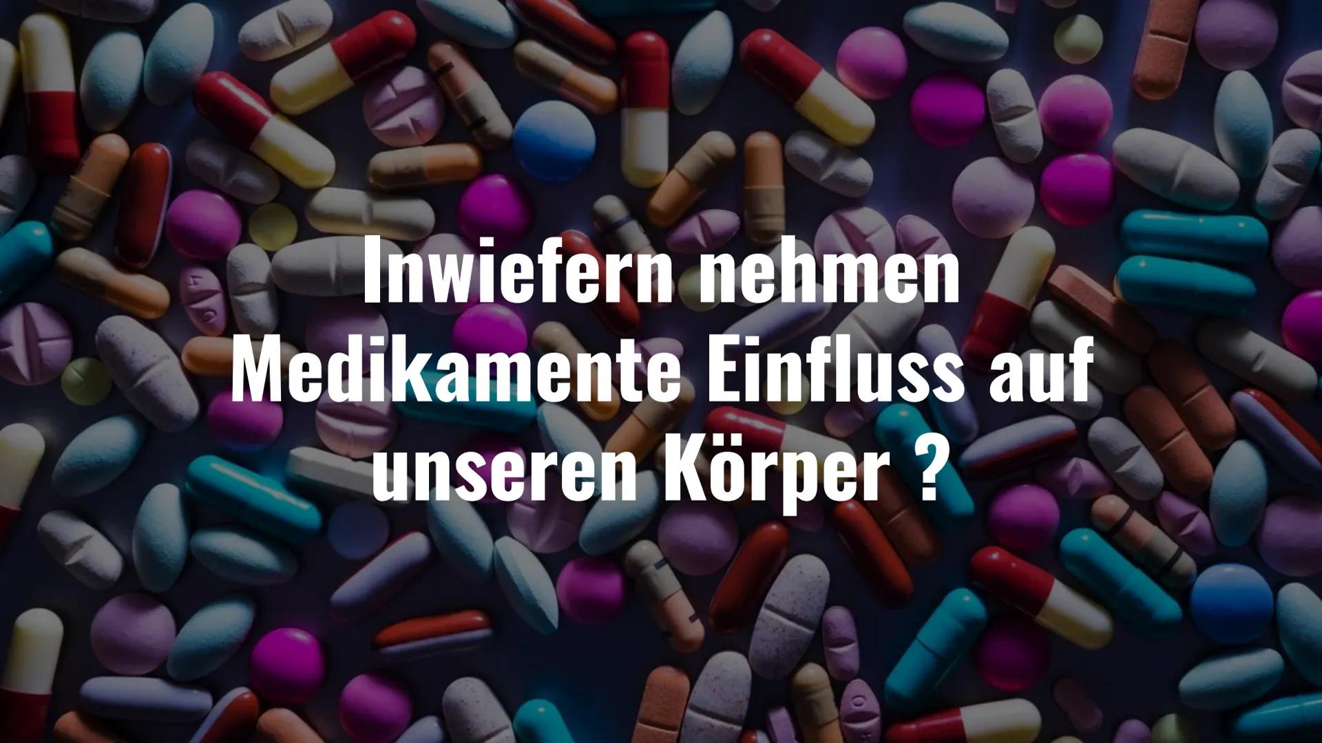 Medikamente
Präsentation von Inwiefern nehmen
Medikamente Einfluss auf
unseren Körper? Gliederung
1. Definition
2. Rechtliche Grundlagen
Dar