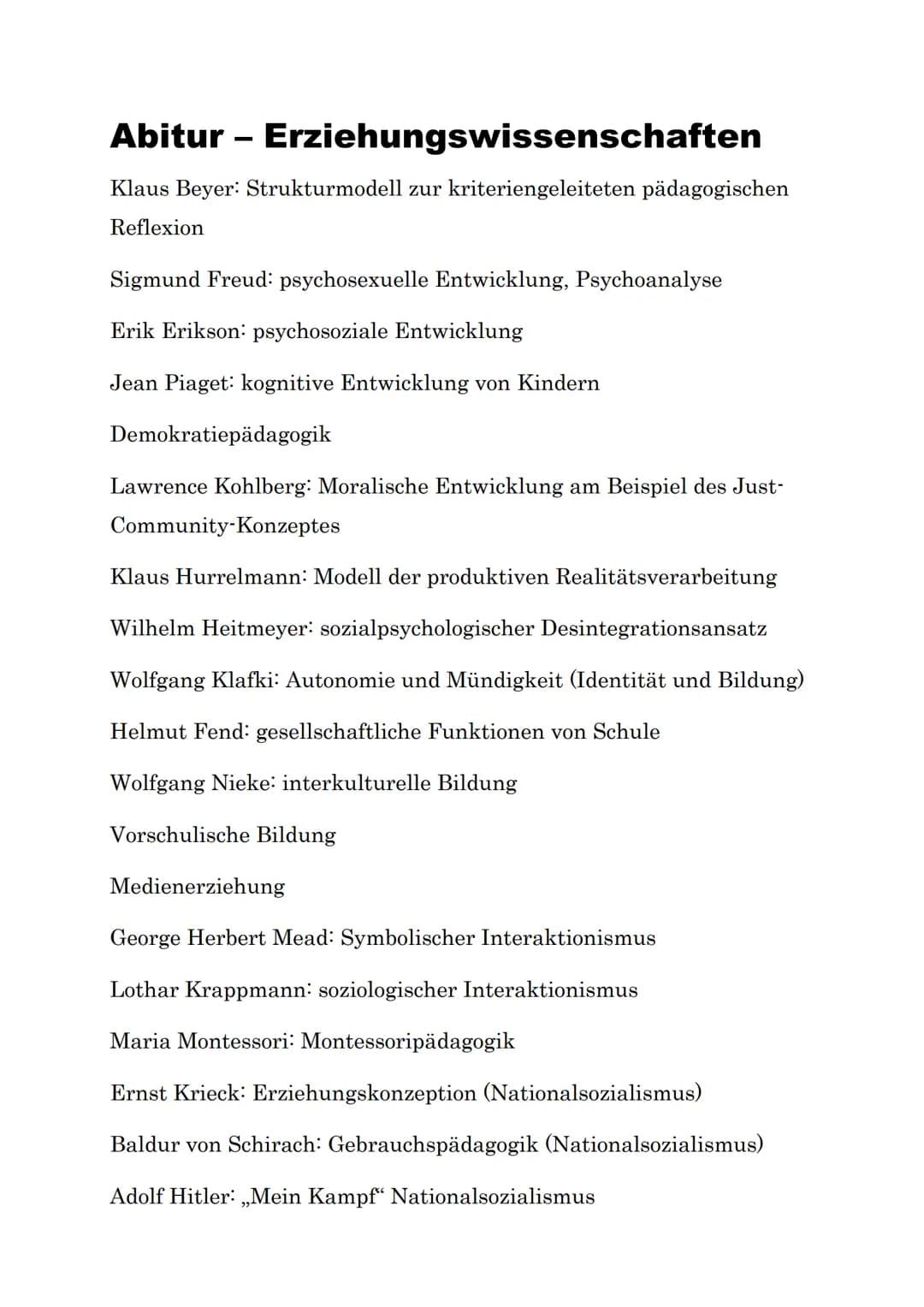 Abitur - Erziehungswissenschaften
Klaus Beyer: Strukturmodell zur kriteriengeleiteten pädagogischen
Reflexion
Sigmund Freud: psychosexuelle 