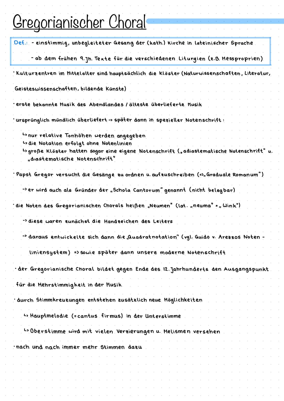 Mittelalter
->
› Beginn: ca. im 9. Jahrhundert
-> Ende: ca. im 15. Jahrhundert (endet mit der beginnenden Neuzeit)
Unterteilung:
Gregorianik