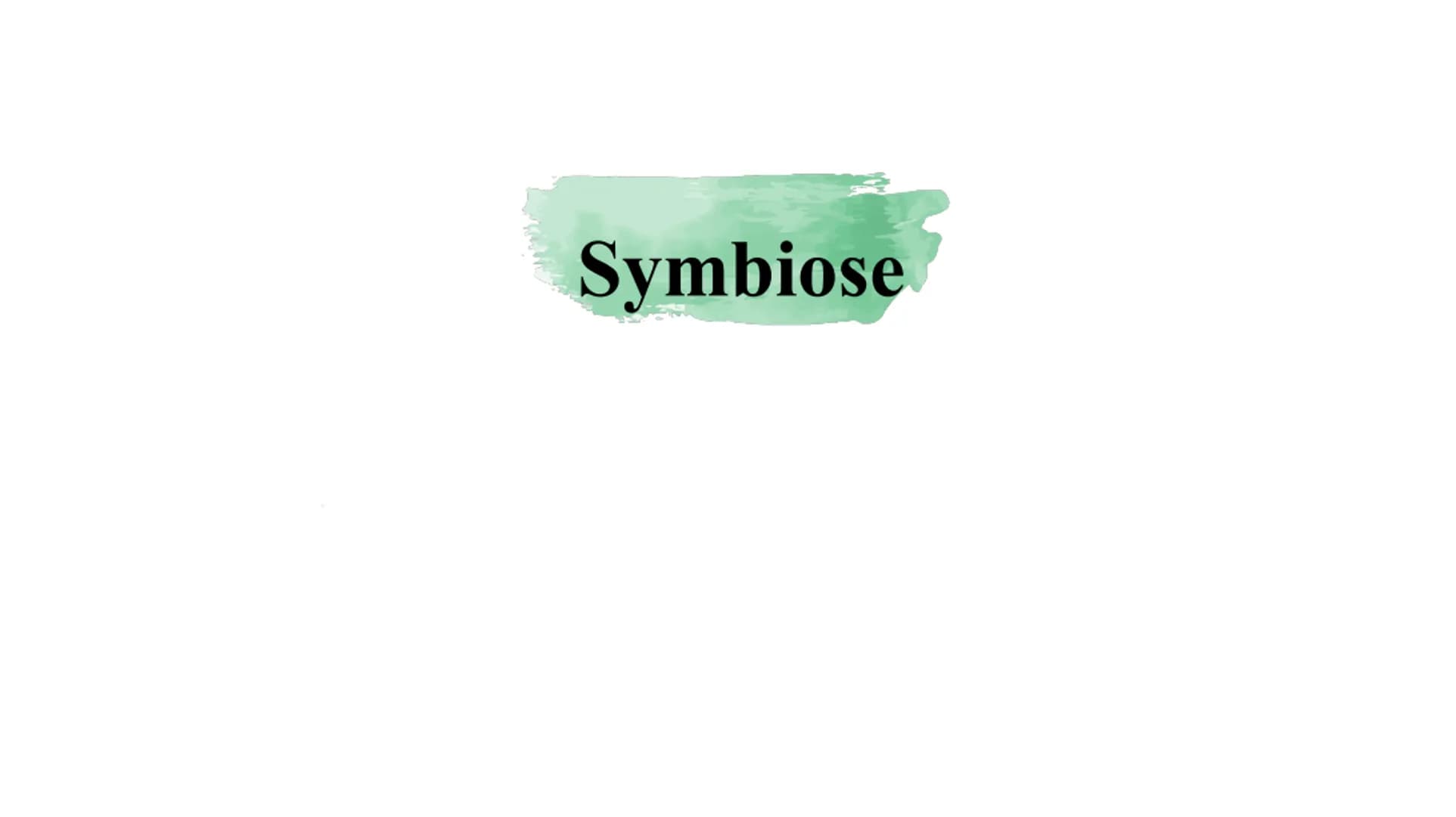 Symbiose Definition:
Die Symbiose ist eine Wechselbeziehung
zwischen artverschiedenen Organismen
voneinander sind.
die
Beide Partner ziehen 
