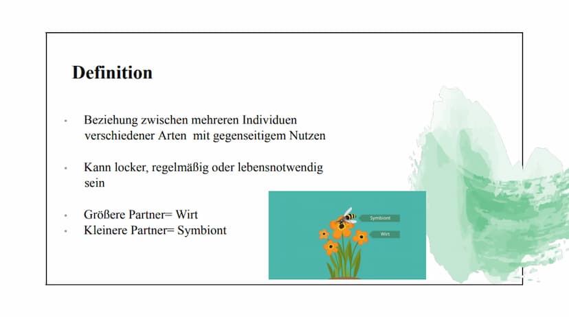 Symbiose Definition:
Die Symbiose ist eine Wechselbeziehung
zwischen artverschiedenen Organismen
voneinander sind.
die
Beide Partner ziehen 