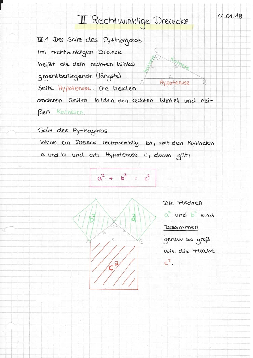 II Rechtwinklige Dreiecke
II.1 Der Satz des Pythagoras
Im rechtwinkligen Dreieck
heißt die dem rechten Winkel
gegenüberliegende (längste)
Se