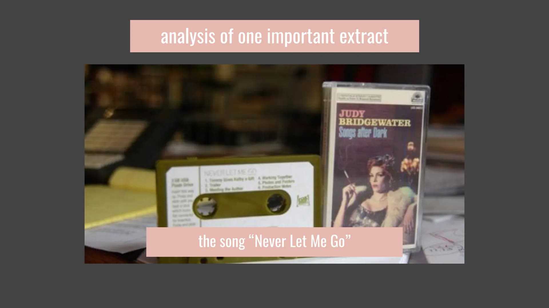 Never Let Me Go Table of content
plot and settings
themes & topics
characters
analysis of one specific scene Plot and setting
Setting
takes 