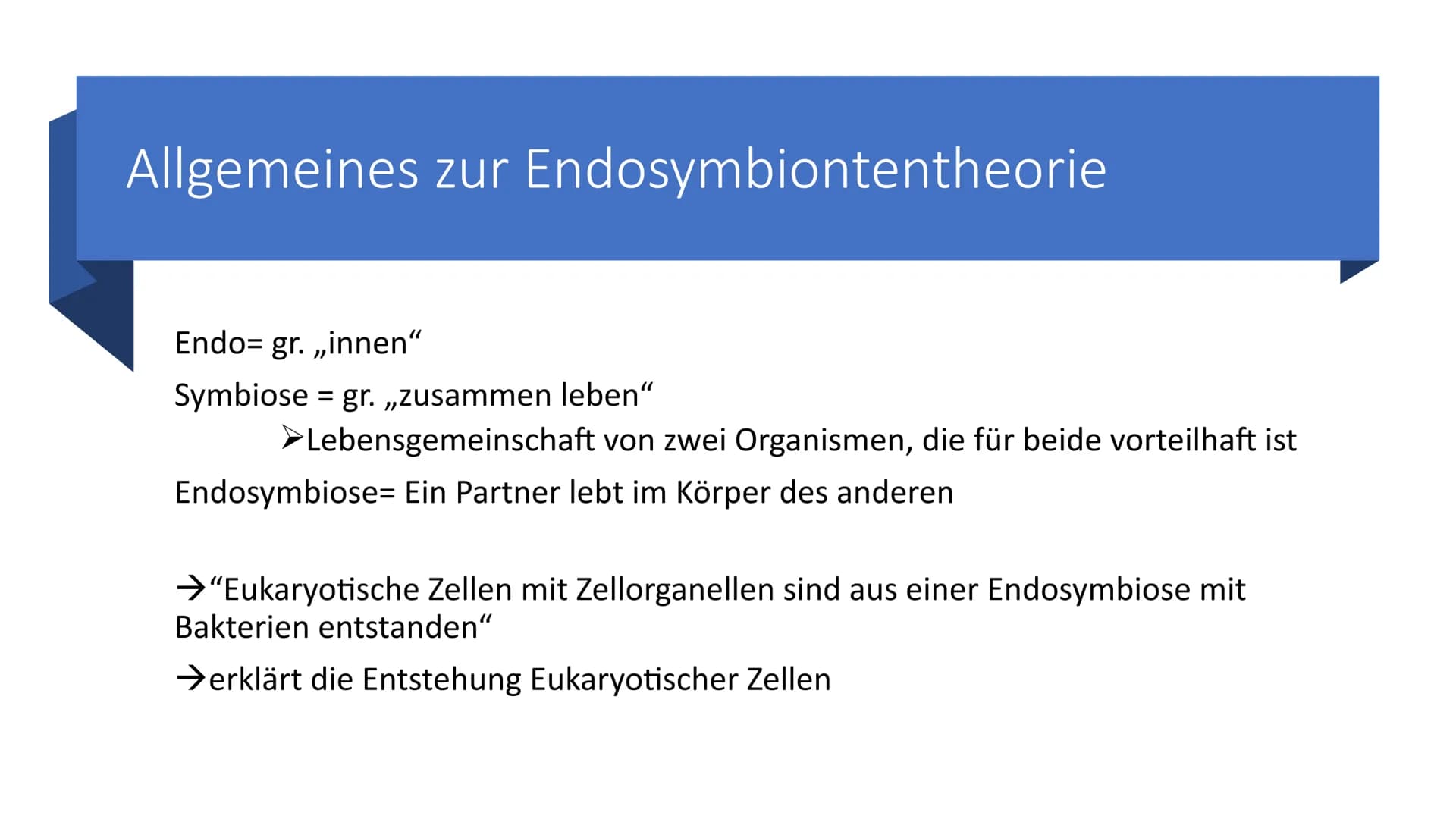 Belege aus der Zell-
und
Molekularbiologie
Marie Pfeffer
Livia Schneider
-
Nicolas Kitter Berrio Gliederung
Endosymbiontentheorie
Allgemeine