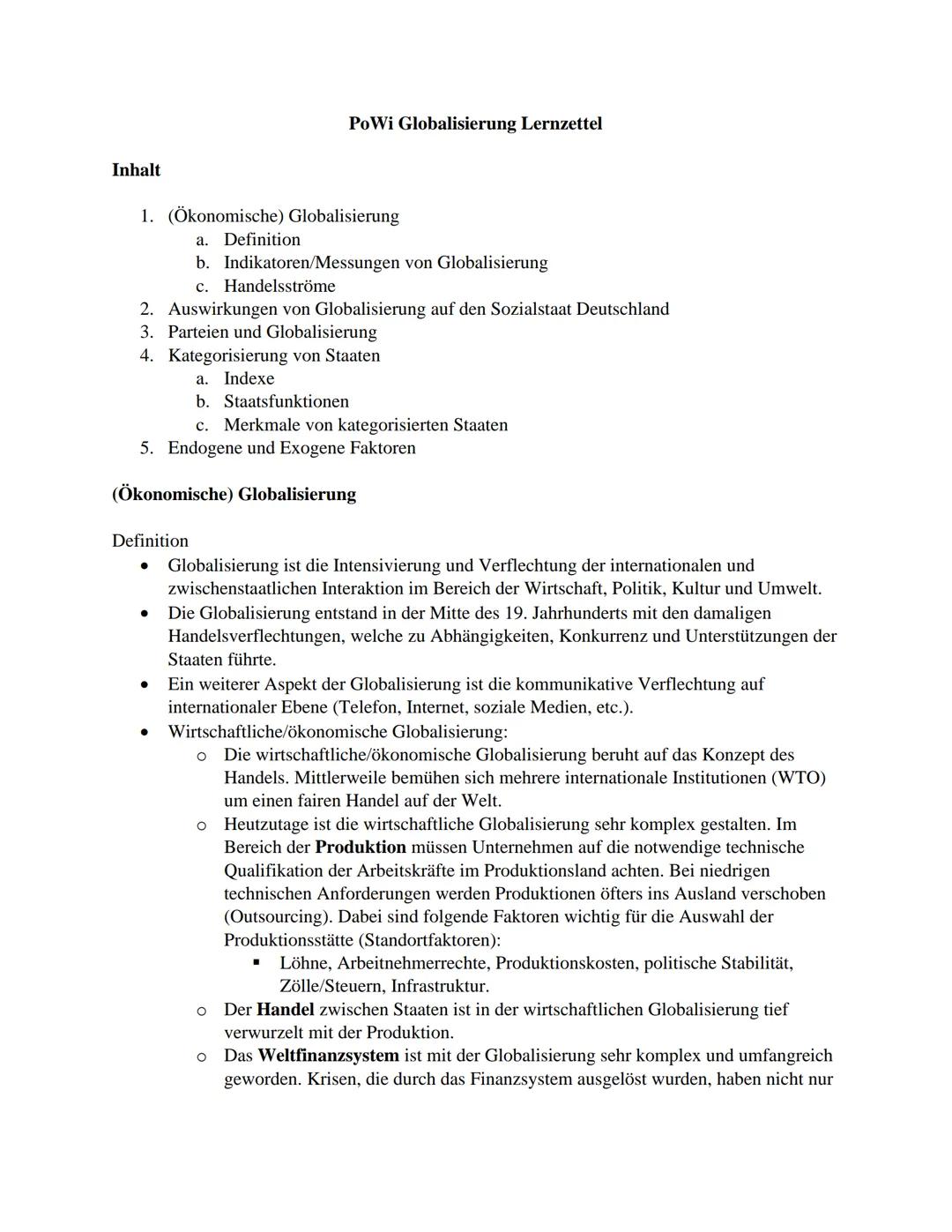 Inhalt
1. (Ökonomische) Globalisierung
a. Definition
b. Indikatoren/Messungen von Globalisierung
c. Handelsströme
2. Auswirkungen von Global