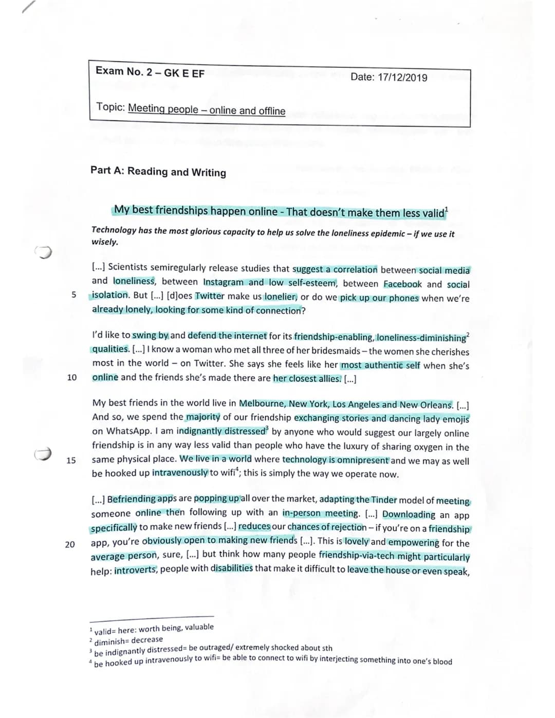 5
10
15
20
Exam No. 2- GK E EF
Topic: Meeting people - online and offline
Part A: Reading and Writing
Date: 17/12/2019
My best friendships h