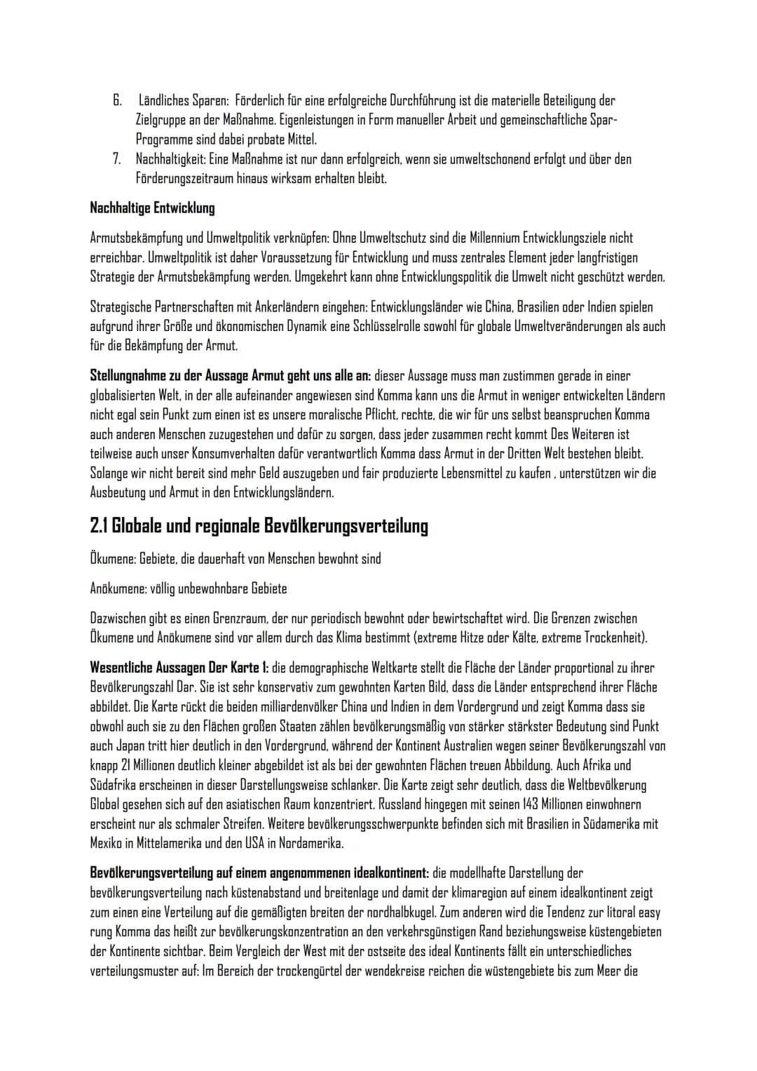 Geografie Klausur 12/1
Was versteht man unter ,,Entwicklung"?
Sicherung menschenwürdiger Lebensbedingungen unter Respektierung des ökologisc