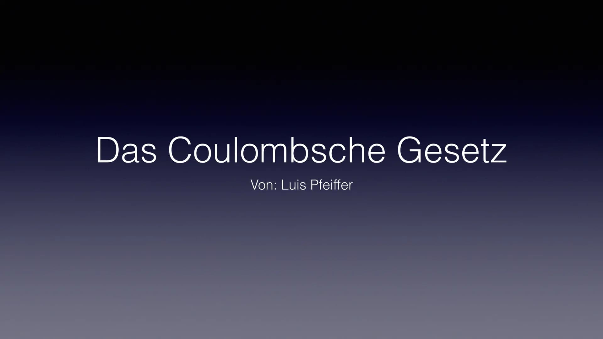 Das Coulombsche Gesetz
Von: Luis Pfeiffer Was beschreibt das Coulombsche Gesetz
●
Sind zwei Metallkugeln unterschiedlich aufgeladen, also di