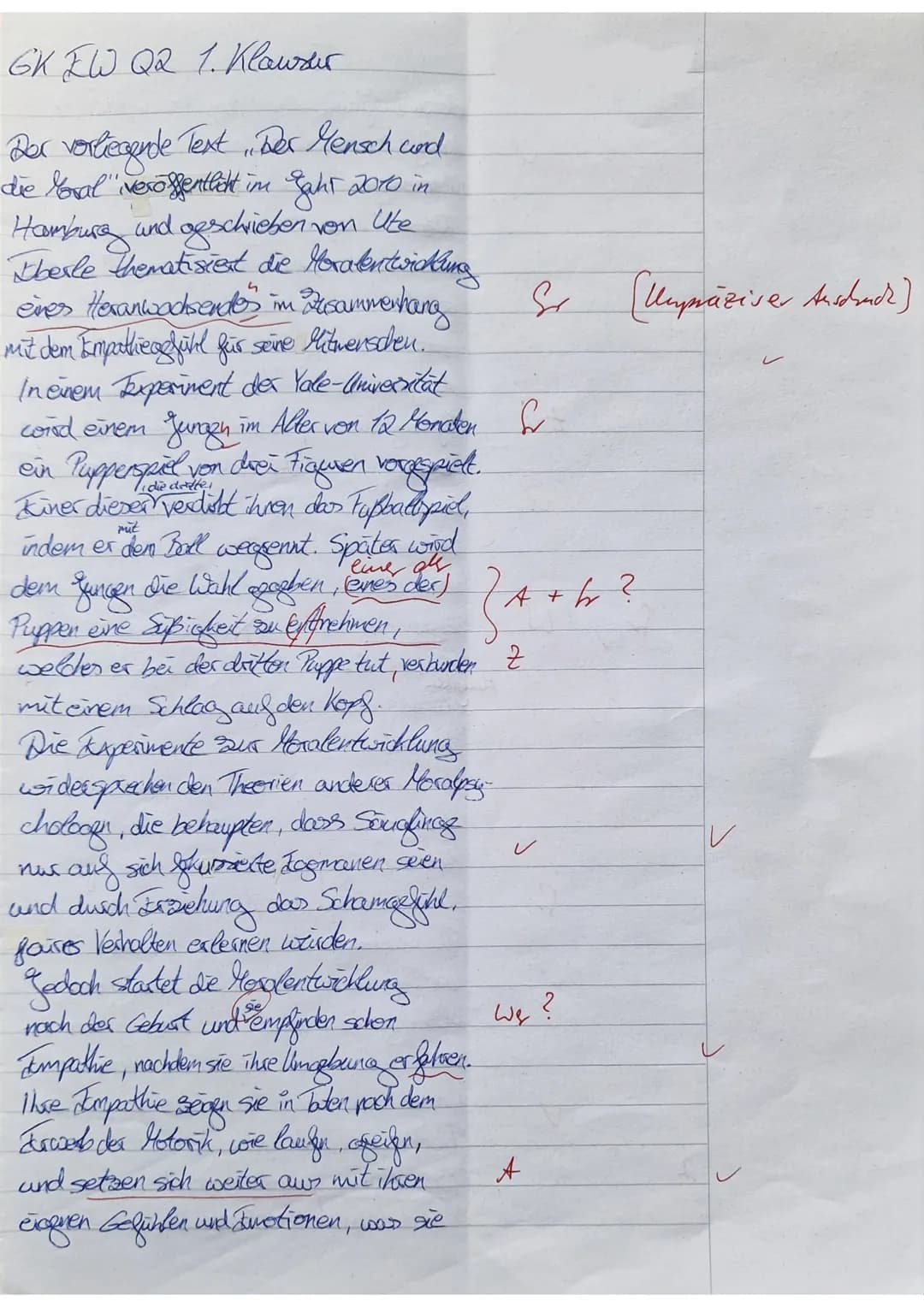 GK EW Q2
1. Klausur
Der Mensch und die Moral
Gebannt blickt der zwölf Monate alte Junge auf das
Puppenspiel, das ihm Entwicklungspsychologen