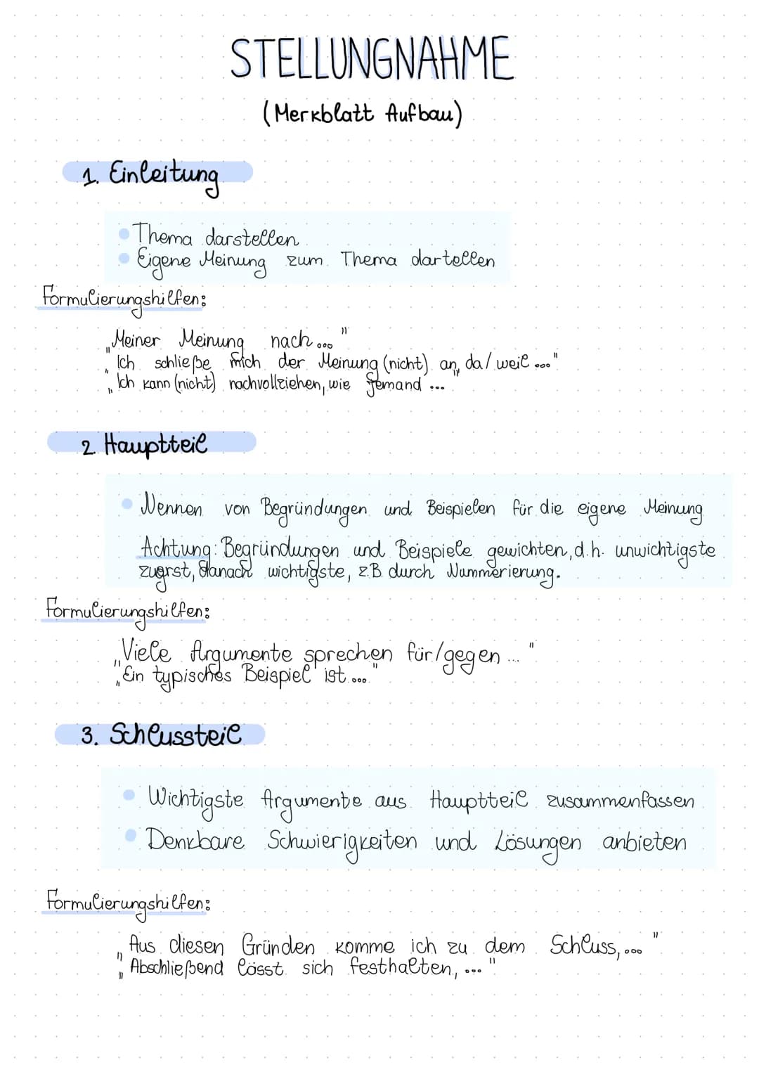 1. Einleitung
Formulierungshilfen:
"
Thema darstellen
Eigene Meinung
11
Meiner Meinung nach ...
Ich schließe mich der Meinung (nicht) and
Ic