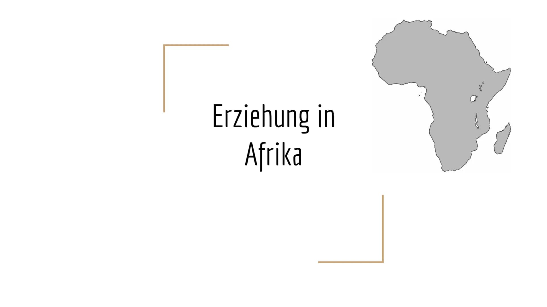 Erziehung in
Afrika ● Allgemeines
• Erziehung auf dem Land
Erziehung in der Großstadt
• Vor- und Nachteile
• Bildung
•
• Aktivierung
• Vergl