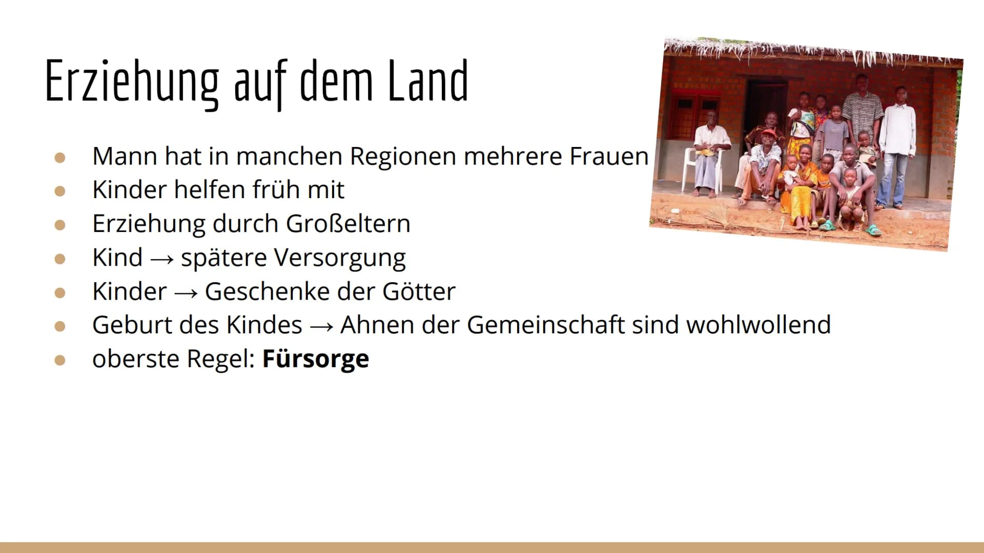 Erziehung in
Afrika ● Allgemeines
• Erziehung auf dem Land
Erziehung in der Großstadt
• Vor- und Nachteile
• Bildung
•
• Aktivierung
• Vergl