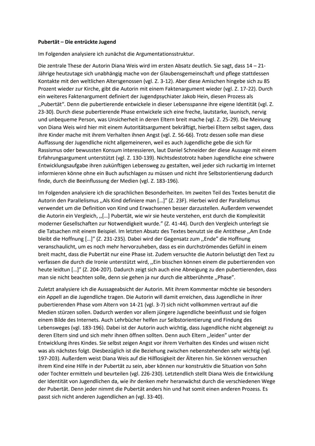 Pubertät - Die entrückte Jugend
Im Folgenden analysiere ich zunächst die Argumentationsstruktur.
Die zentrale These der Autorin Diana Weis w