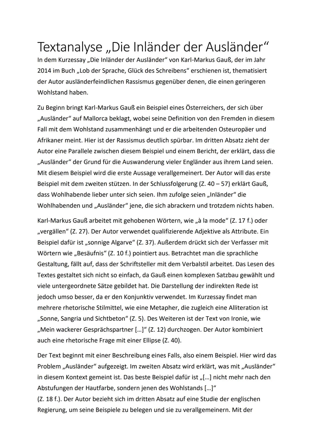 Textanalyse ,,Die Inländer der Ausländer"
In dem Kurzessay „Die Inländer der Ausländer" von Karl-Markus Gauß, der im Jahr
2014 im Buch,,Lob 