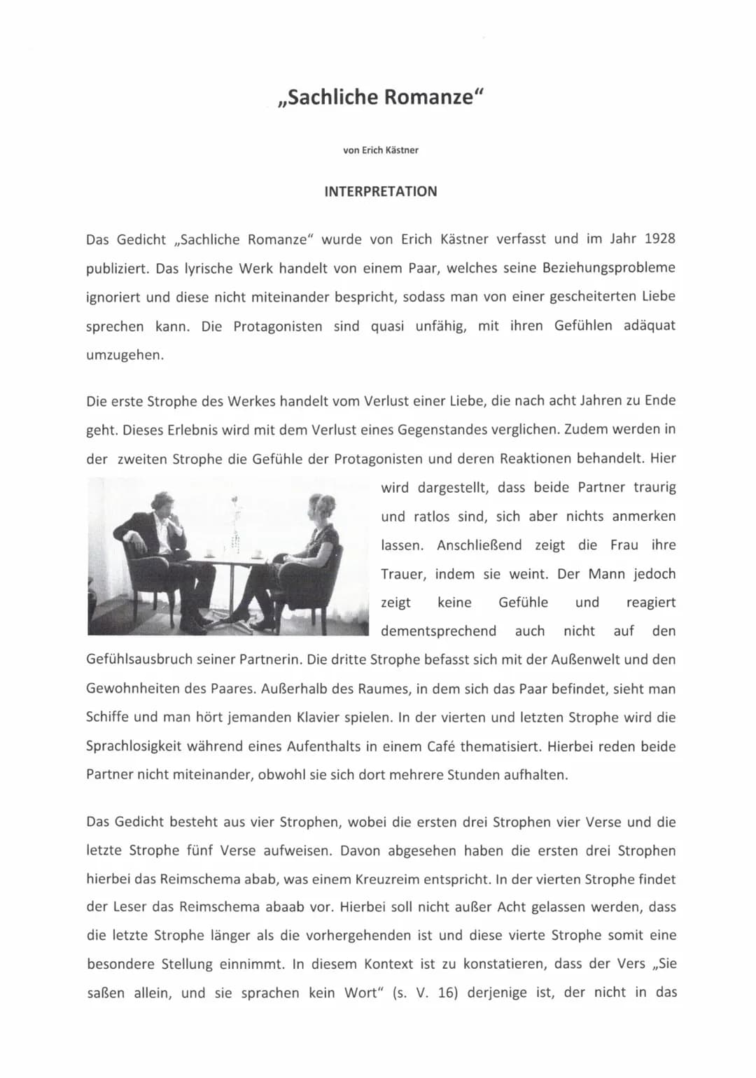 ,,Sachliche Romanze"
von Erich Kästner
INTERPRETATION
Das Gedicht ,,Sachliche Romanze" wurde von Erich Kästner verfasst und im Jahr 1928
pub