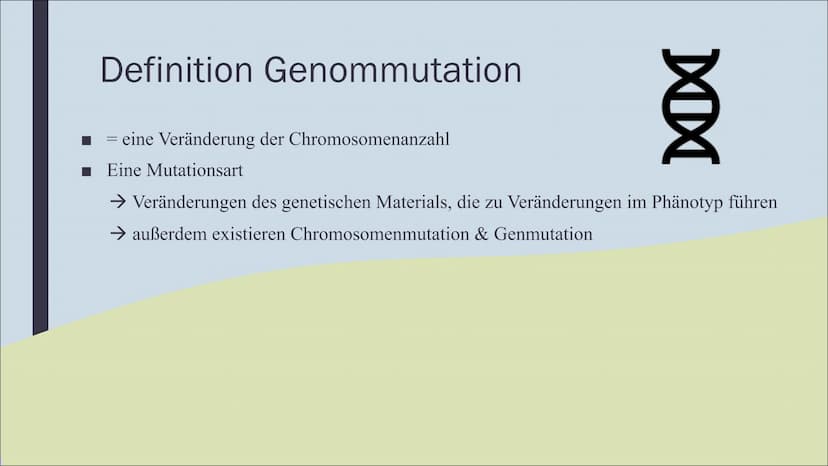GENOMMUTATION
Am Beispiel von Trisomie Gliederung
Was sind Genommutationen?
Trisomie 21
Trisomie 13 & 18
Pränatale Diagnostik WAS SIND
GENOM