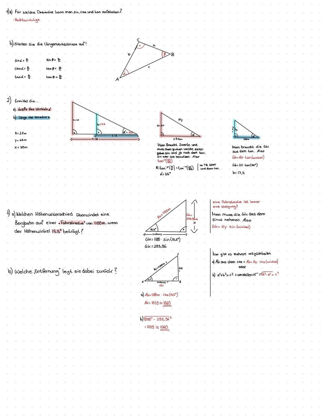 Gegenkathete
Ankathete
Hypothenuse
Cos=
In rechtwinkligen Dreiecken
Sin Gegenkathete -
Hypothenuse
tan =
Ankathete
Hypothenuse
Gegenkathete
