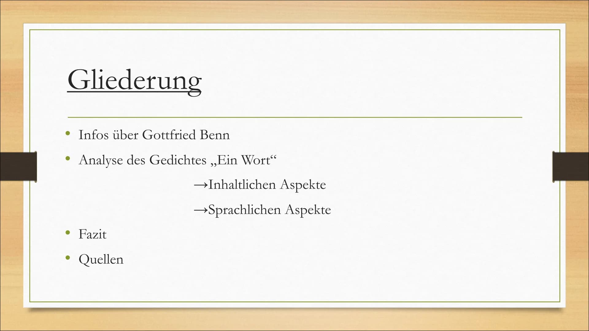 Ein Wort (1941)
Gottfried Benn
Naomi Milbers Gliederung
Infos über Gottfried Benn
Analyse des Gedichtes ,,Ein Wort"
• Fazit
●
Quellen
→Inhal