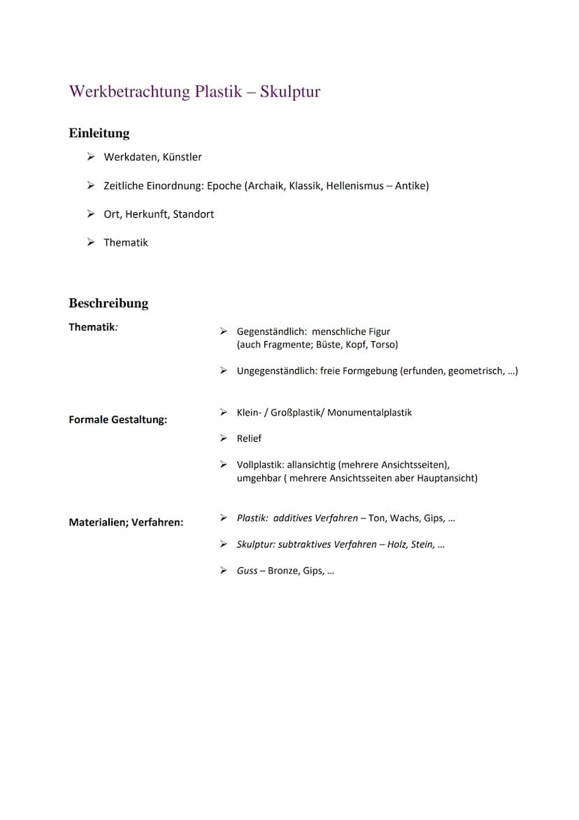 Werkbetrachtung Plastik – Skulptur
Einleitung
➤Werkdaten, Künstler
Zeitliche Einordnung: Epoche (Archaik, Klassik, Hellenismus - Antike)
➤ O