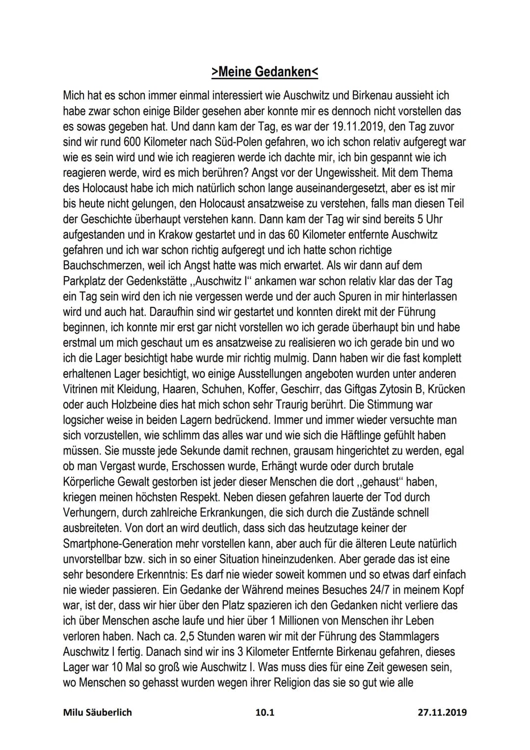 Ehemaliges
Vernichtungslager
Auschwitz-Birkenau
H
FTGAS!
AWA
YKLO
CH
Milu Säuberlich
ARBEIT MACHT FRE
10.1
27.11.2019 Gliederung
1. Einleitu