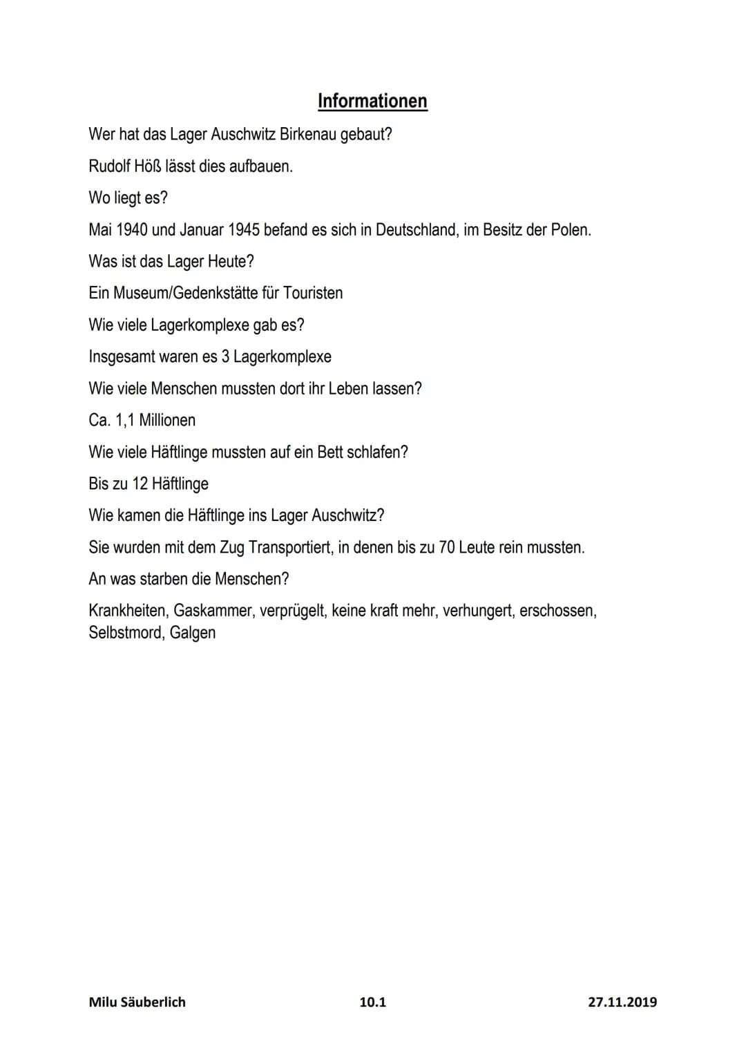 Ehemaliges
Vernichtungslager
Auschwitz-Birkenau
H
FTGAS!
AWA
YKLO
CH
Milu Säuberlich
ARBEIT MACHT FRE
10.1
27.11.2019 Gliederung
1. Einleitu