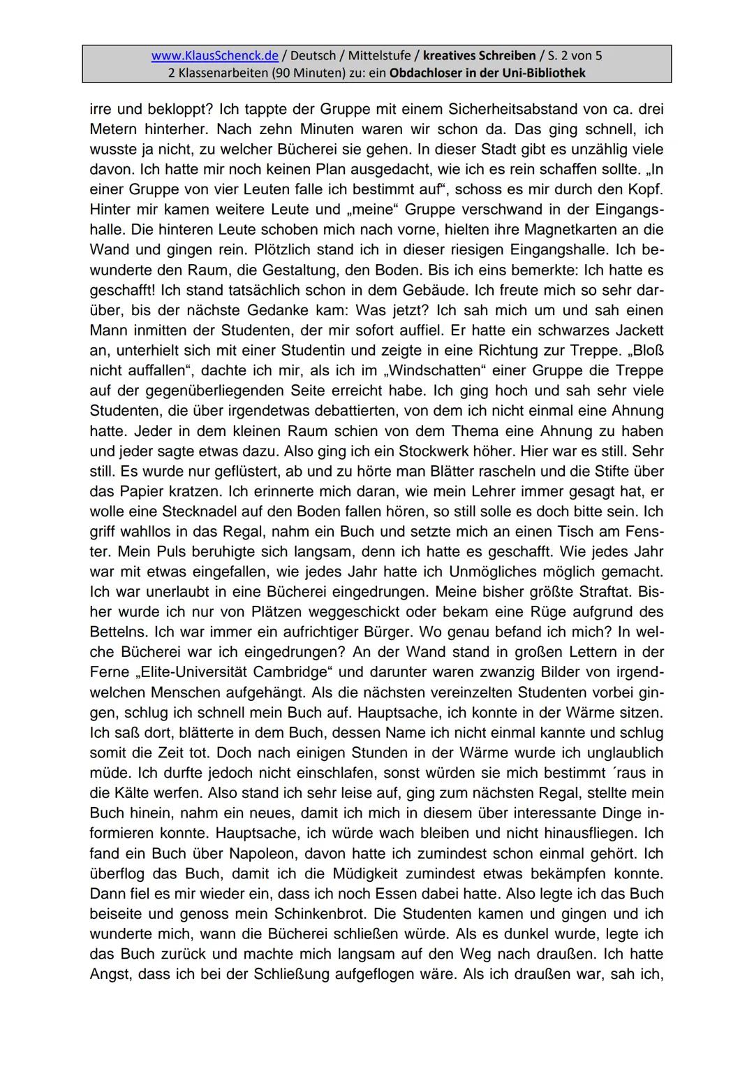 # Aufgabe:
www.KlausSchenck.de / Deutsch / Mittelstufe / kreatives Schreiben / S. 1 von 5
2 Klassenarbeiten (90 Minuten) zu: ein Obdachloser