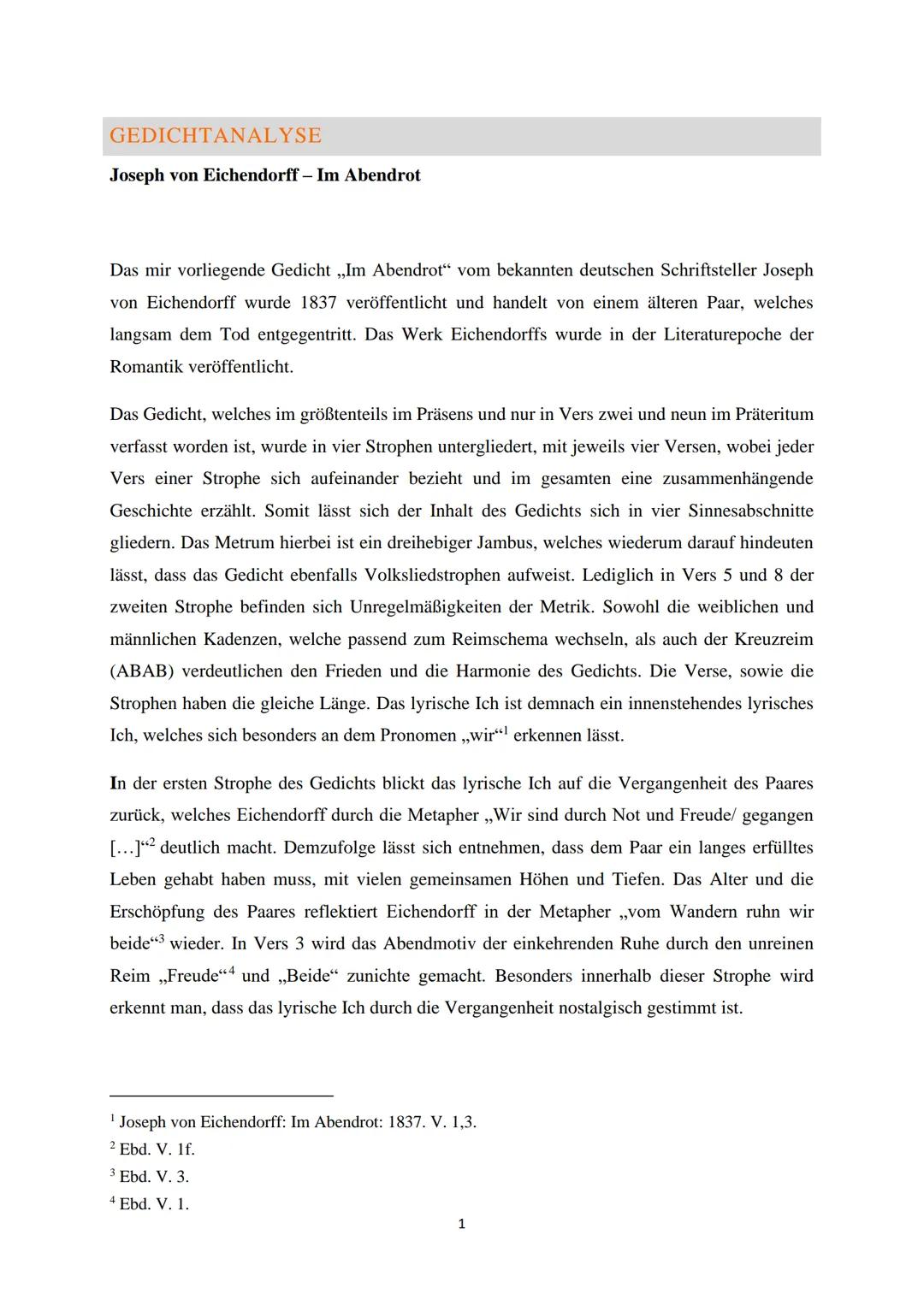 GEDICHTANALYSE
Joseph von Eichendorff - Im Abendrot
Das mir vorliegende Gedicht „Im Abendrot" vom bekannten deutschen Schriftsteller Joseph
