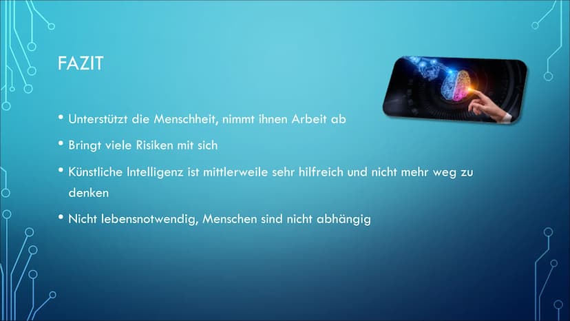 KÜNSTLICHE INTELLIGENZ INHALTSVERZEICHNIS
• Was ist Künstliche Intelligenz
●
• Forschung und Entwicklung
Bereiche der Anwendung
• Vor- und N
