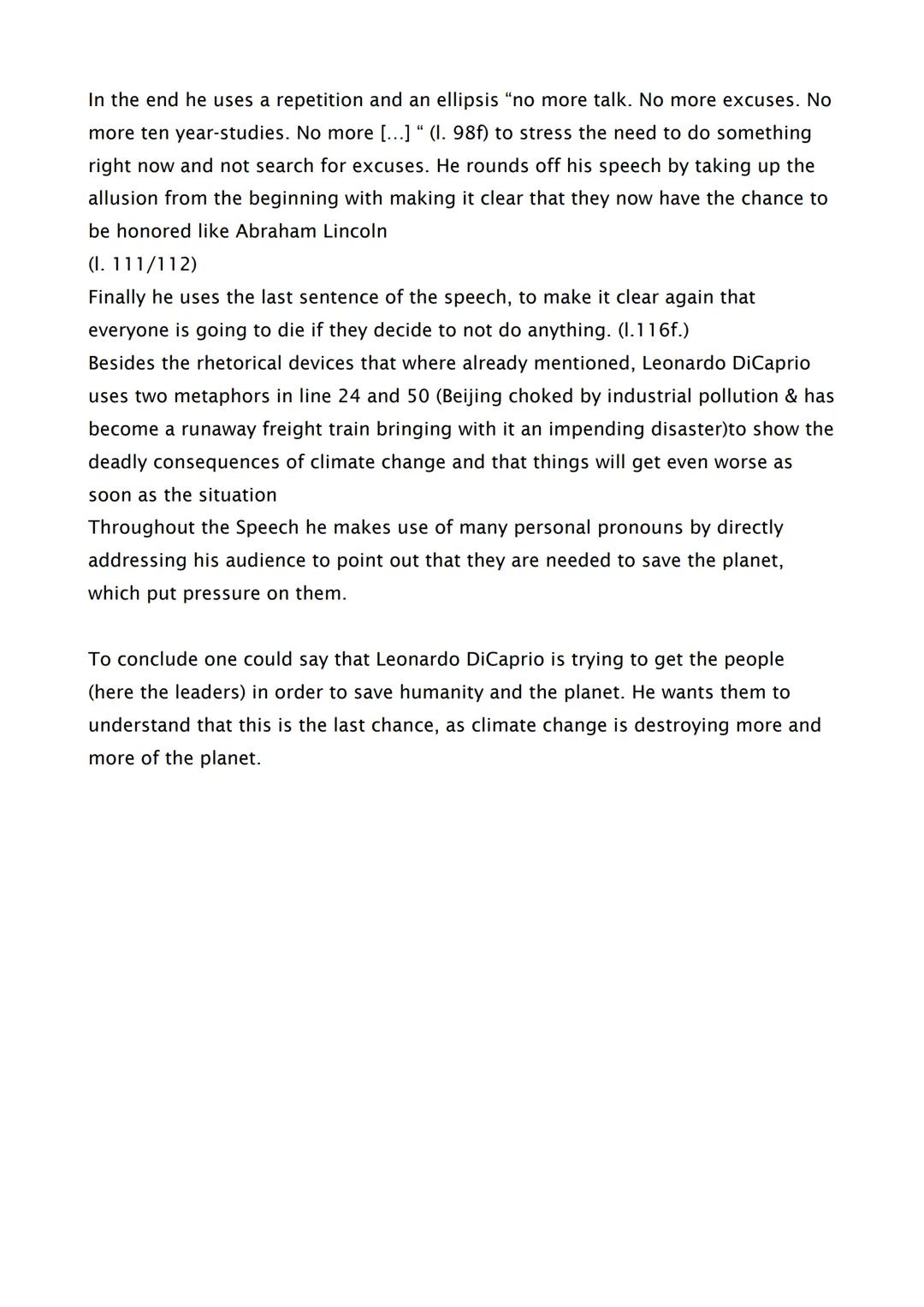 Speech analysis
The speech of Leonardo DiCaprio, delivered in front of the UN in 2016,
illustrates the urgency of taking action to stop clim