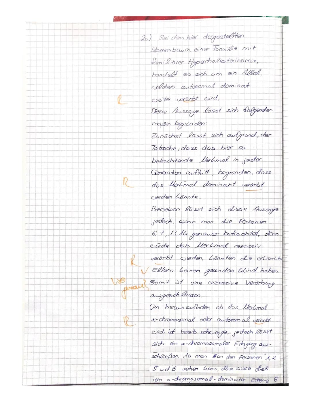 1.0)
gen
ist inaktiv
bereitgestellt,
Repressor
von Regulator in die zelle (d. Permease)
Laktose hommt
2. Klausor GU Biologie Q1. am 9.12.20
