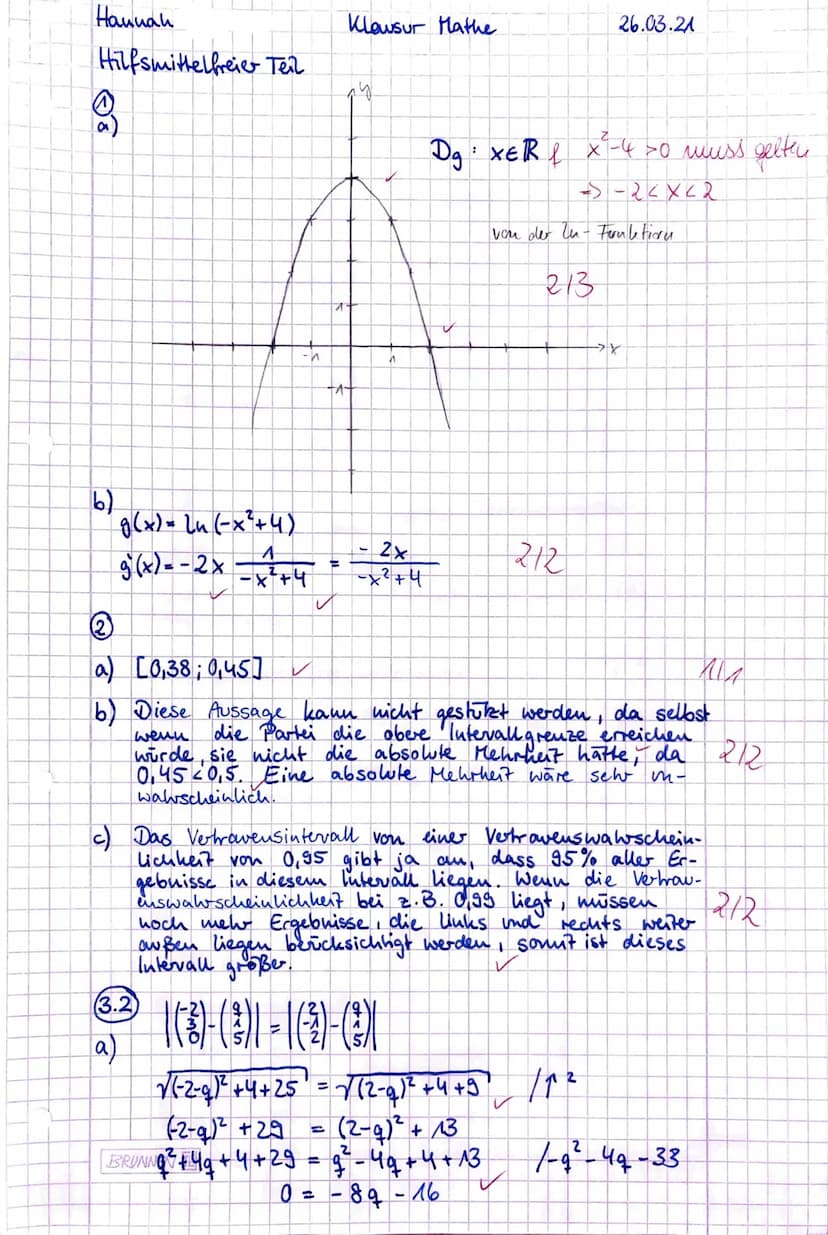 Klausur unter Abiturbedingungen 2021
Erhöhtes Anforderungsniveau
Pflichtaufgaben
Aufgabe 1
Gegeben ist die Funktion g mit g(x) = ln (-x² + 4
