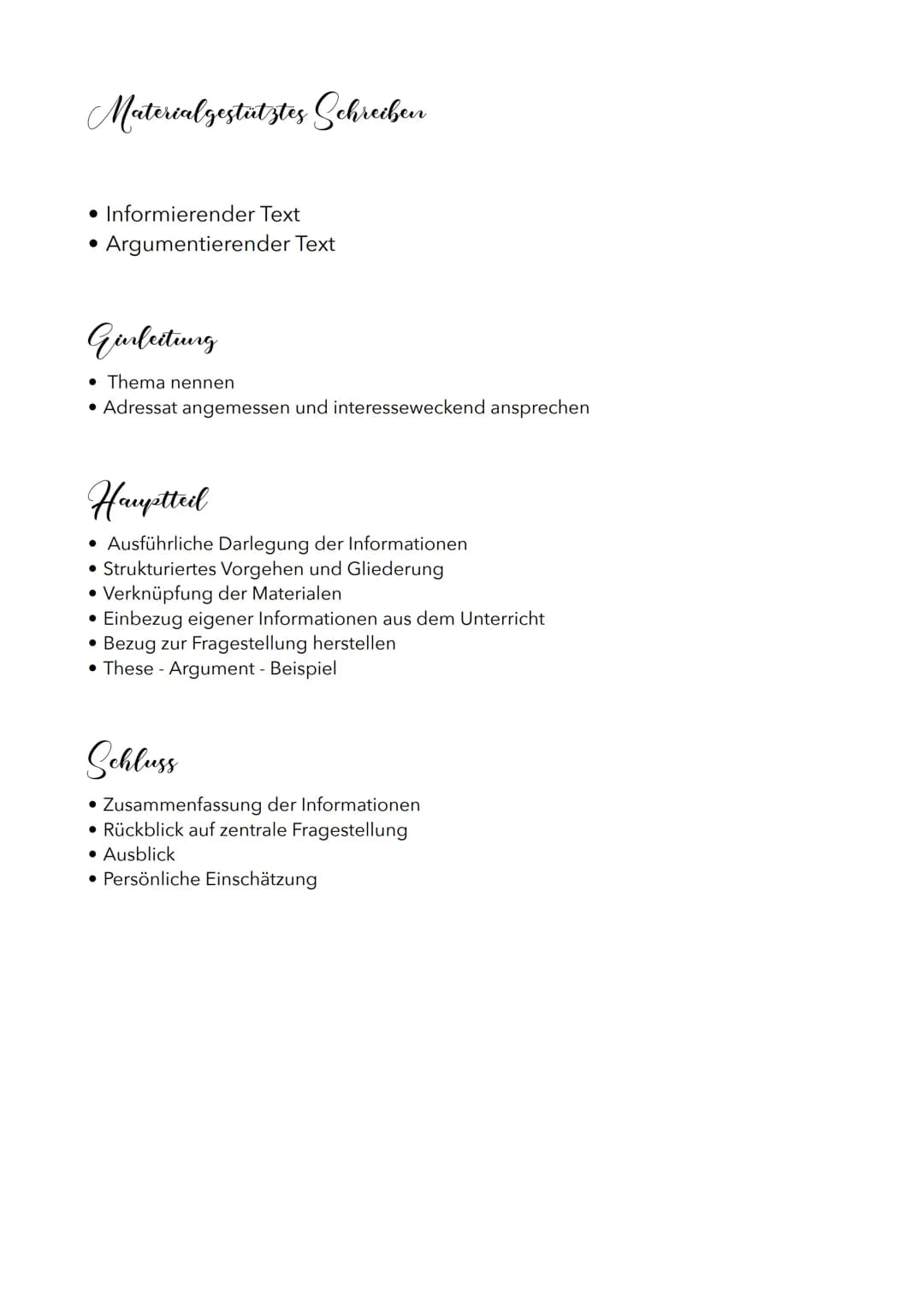 Materialgestütztes Schreiben
• Informierender Text
Argumentierender Text
●
Ginleitung
• Thema nennen
• Adressat angemessen und interesseweck